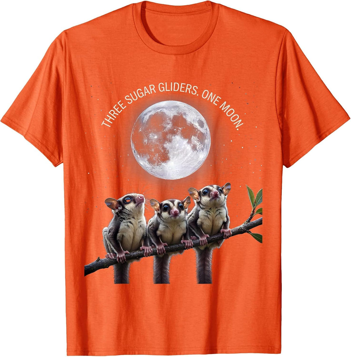 Men's Three Sugar Gliders One Moon Funny Pet Lover Meme T-Shirt - Orange