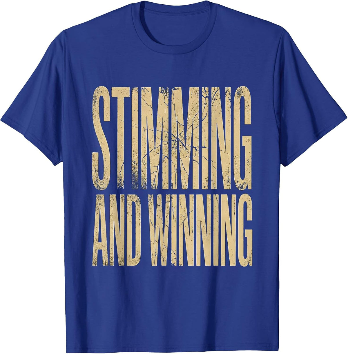 Rizz Em With The Tism Stimming and Winning T-Shirt - Royal Blue
