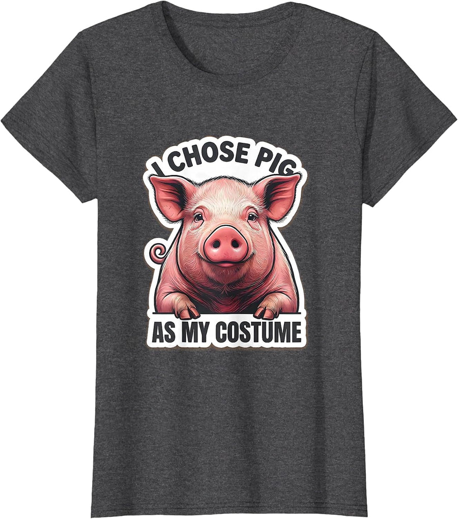 Women's I Chose Pig As My Costume Funny Pig Lover Halloween Costume T-Shirt - Dark Heather Grey