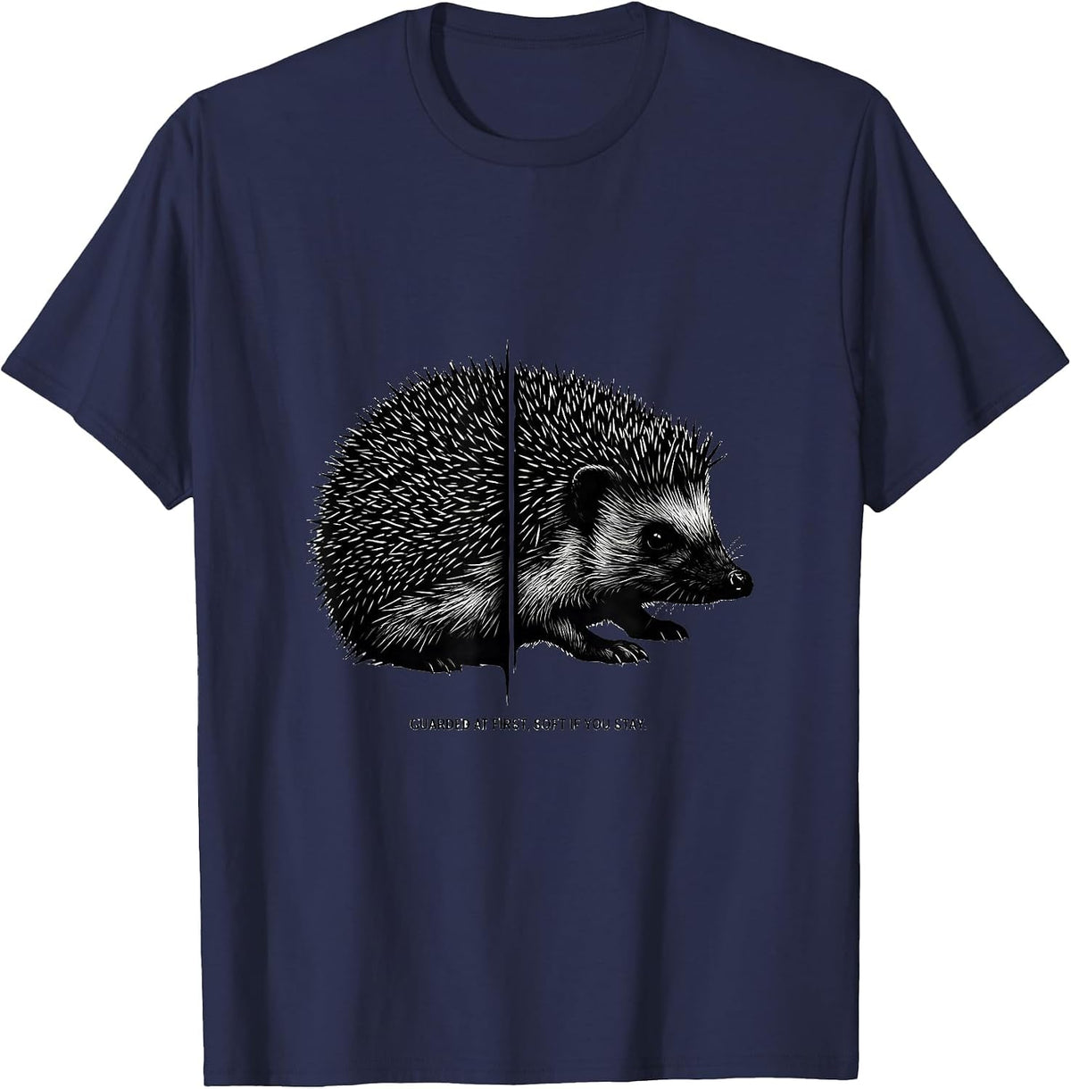 Guarded At First, Soft If You Stay Cute Hedgehog Lover Gift T-Shirt - Navy Blue