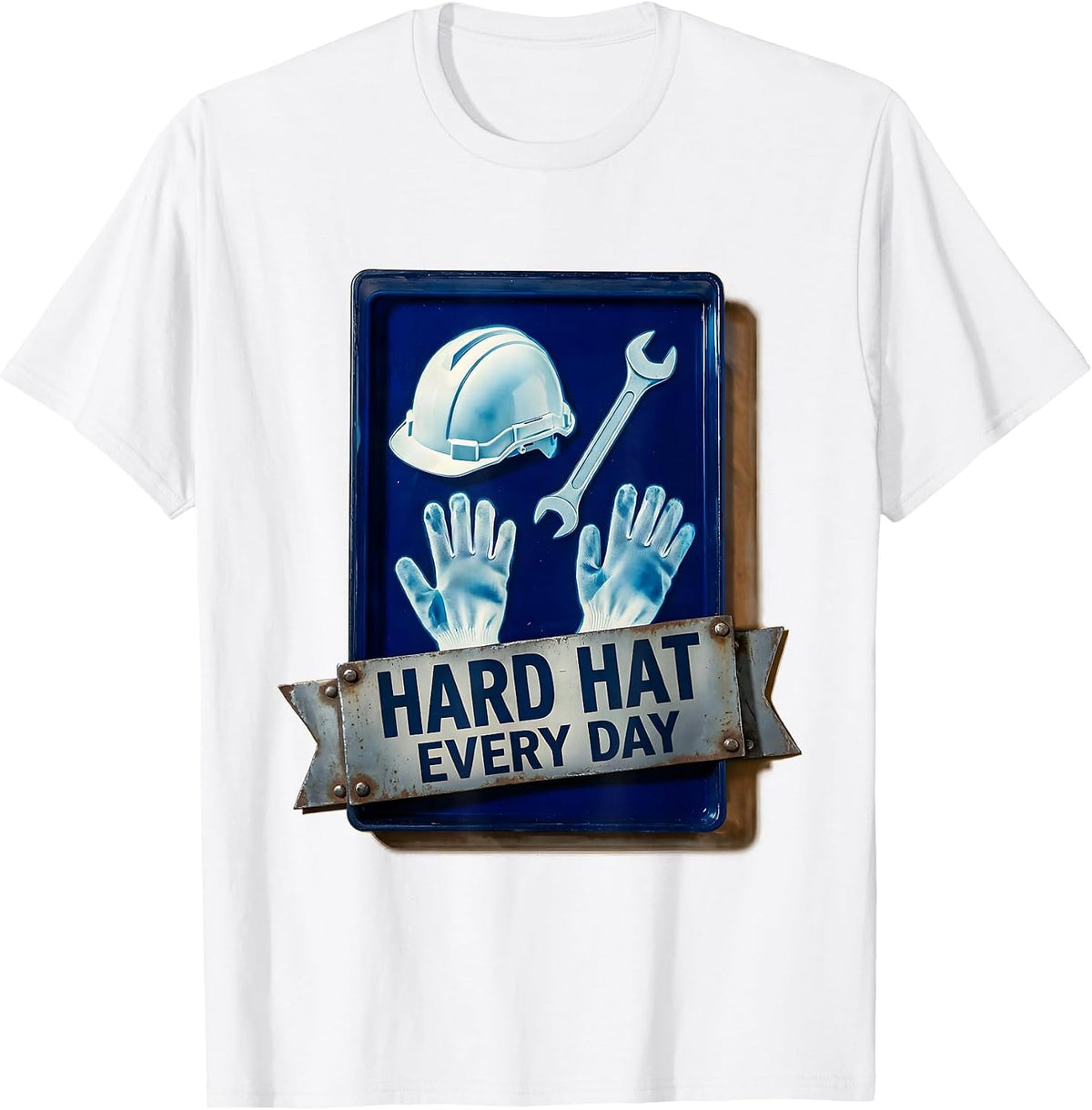 Men's Hard Hat Every Day Construction Worker Design T-Shirt - White