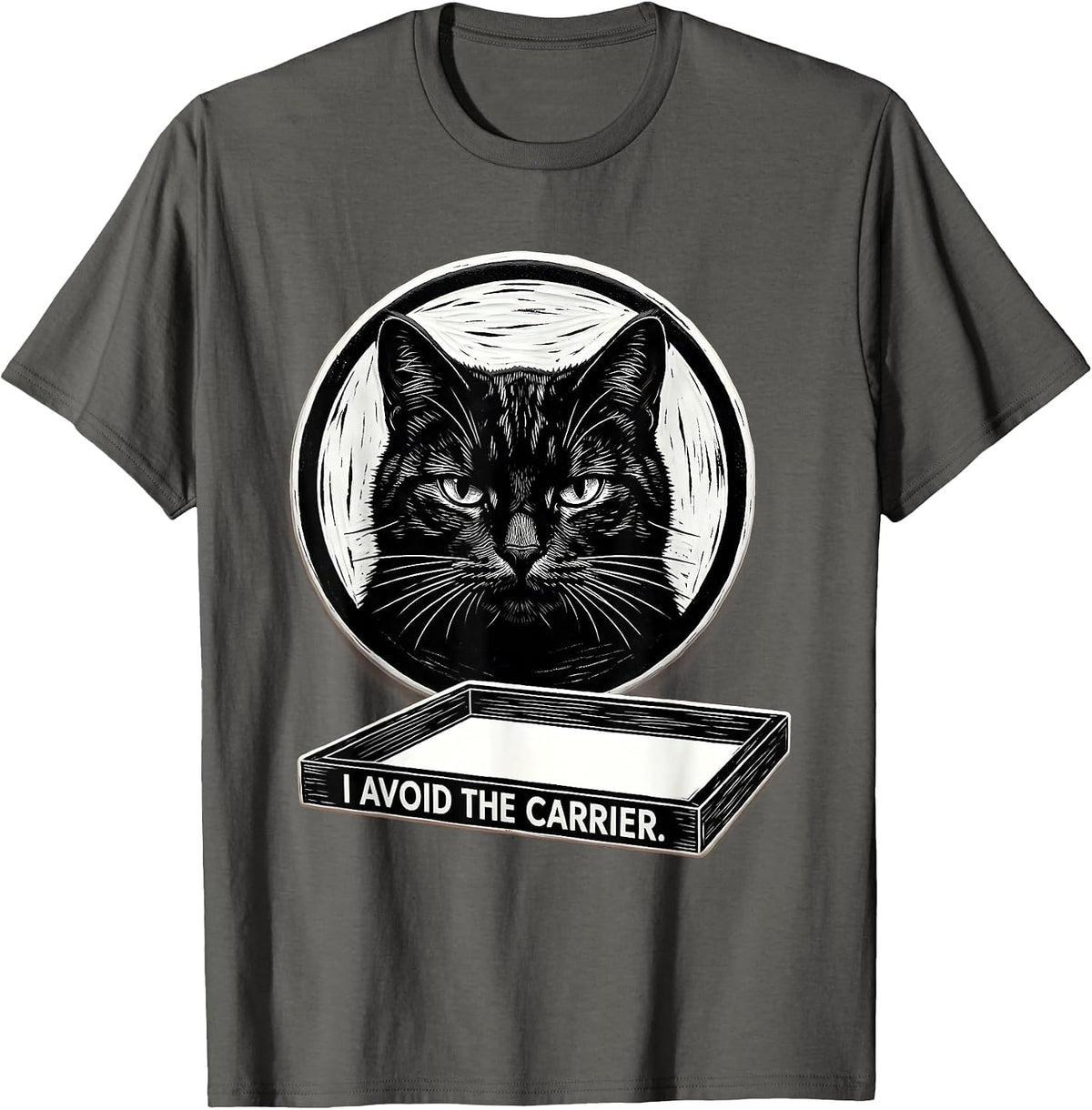 I Avoid The Carrier Funny Cat Meme Internet Humor Cat Lover T-Shirt - Asphalt Grey