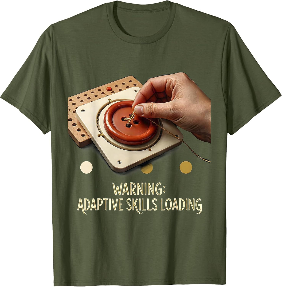 Warning Adaptive Skills Loading Retro Occupational Therapy T-Shirt - Olive Green