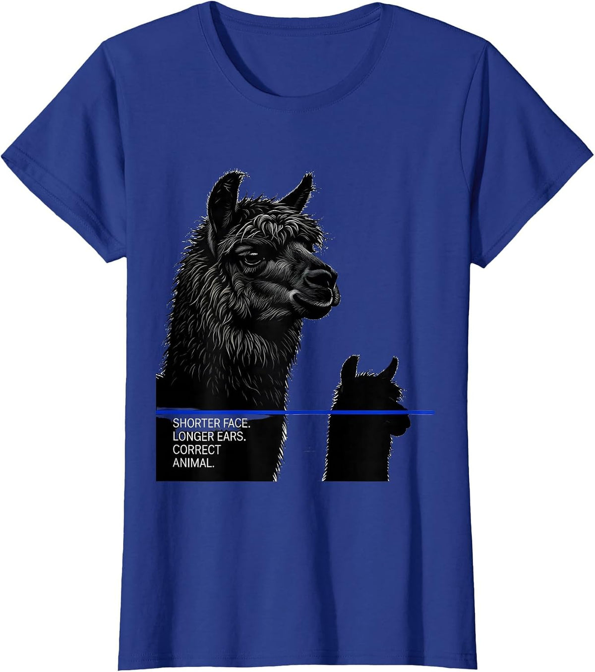 Women's Shorter Face Longer Ears Correct Animal Alpaca Lover T-Shirt - Royal Blue