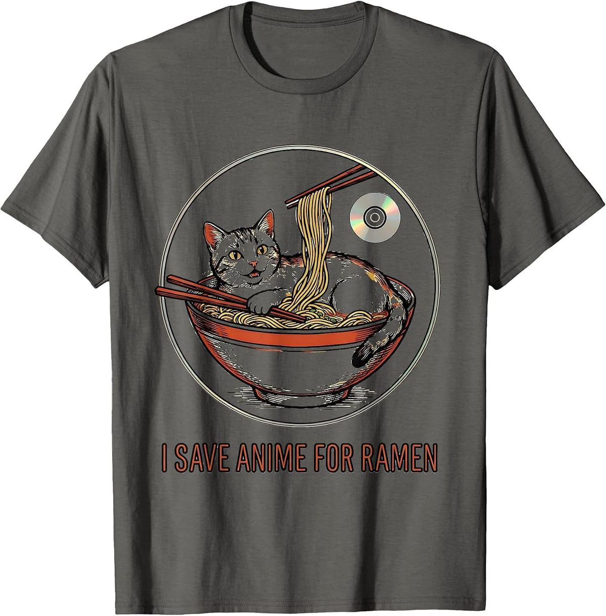Men's I Save Anime For Ramen Funny Kawaii Cat Anime Gift T-Shirt - Asphalt Grey