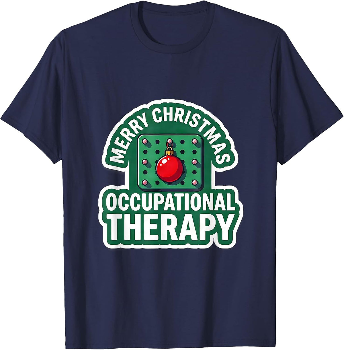 Merry Christmas Occupational Therapy Funny OT Sticker T-Shirt - Navy Blue