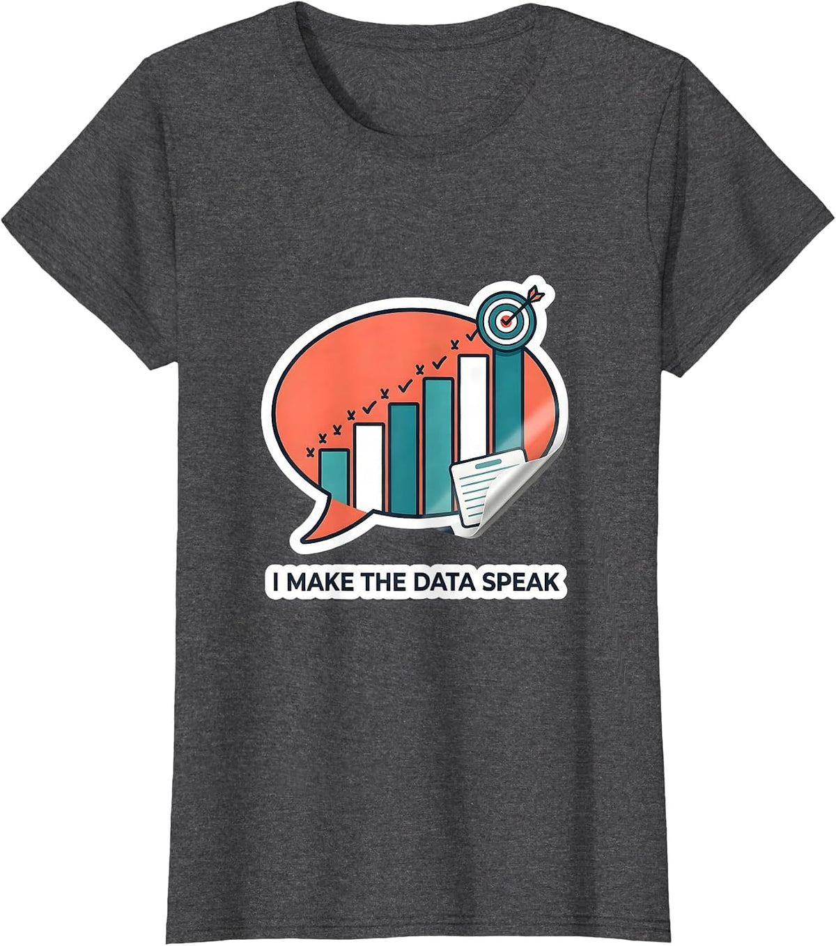 Women's I Make The Data Speak Funny Special Education Teacher SPED T-Shirt - Dark Heather Grey