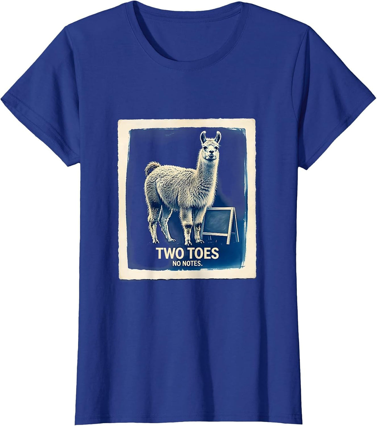 Women's Two Toes, No Notes Funny Llama Alpaca Pun Humor T-Shirt - Royal Blue