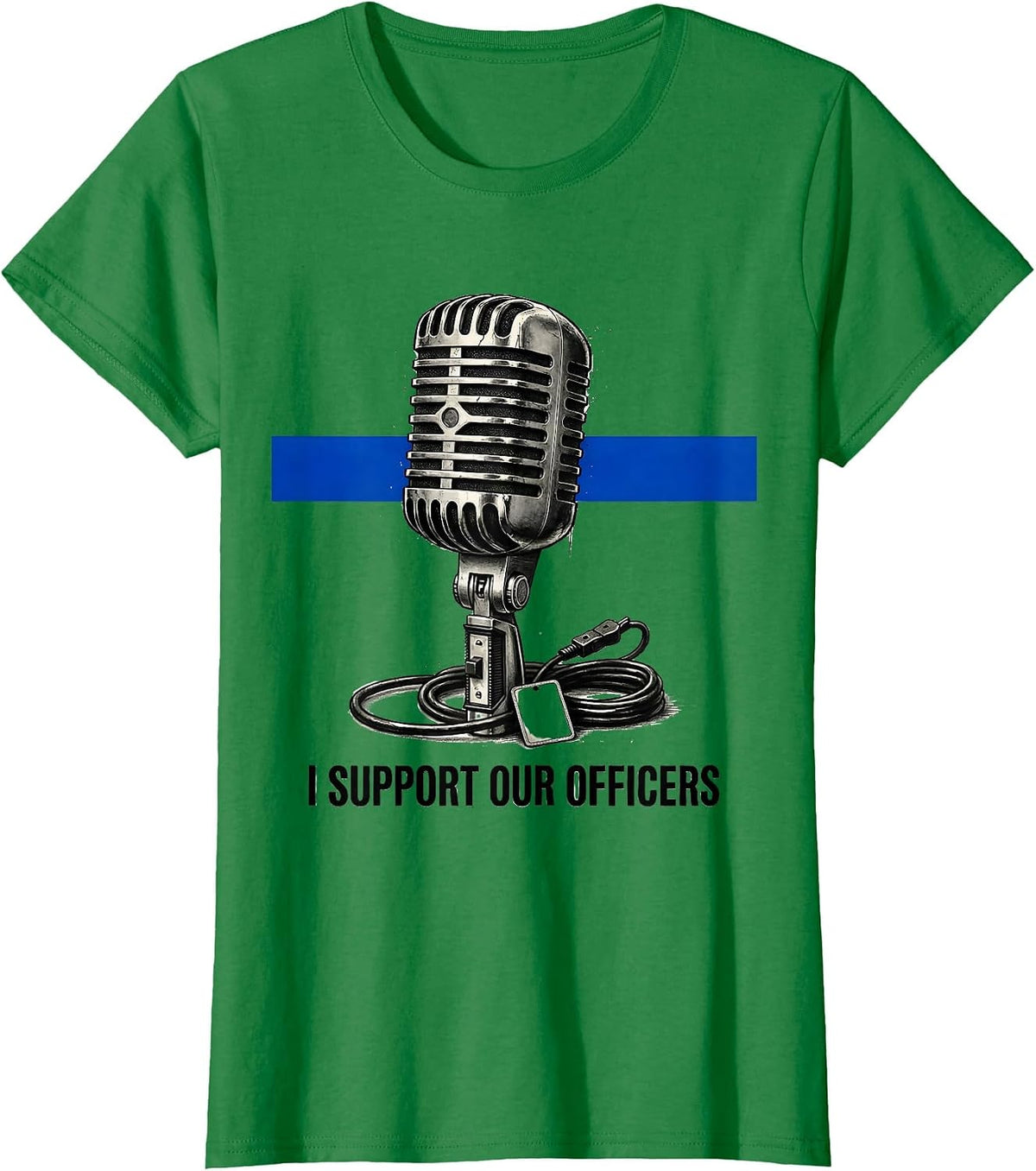 I Support Our Officers Vintage Thin Blue Line Police Support T-Shirt - Kelly Green