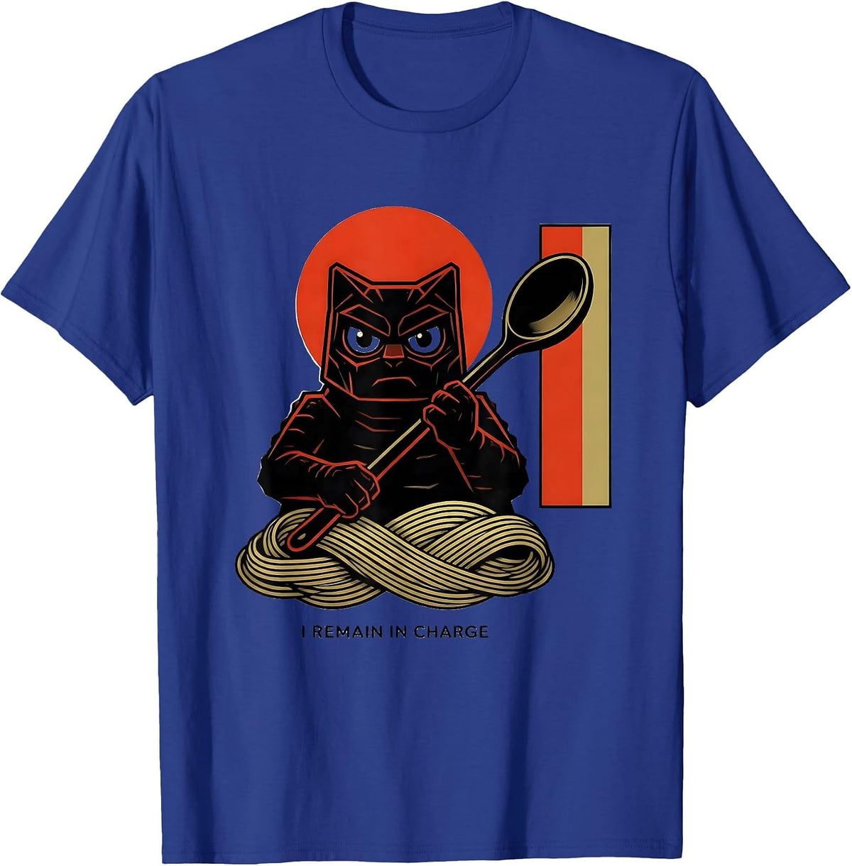 I Remain In Charge Geometric Kaiju Cat Ramen Samurai Humor T-Shirt - Royal Blue