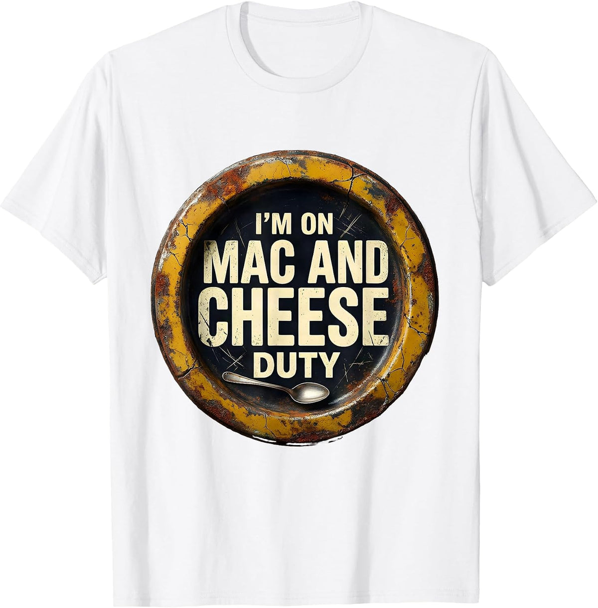 Men's I'm On Mac And Cheese Duty Funny Friendsgiving Matching T-Shirt - White
