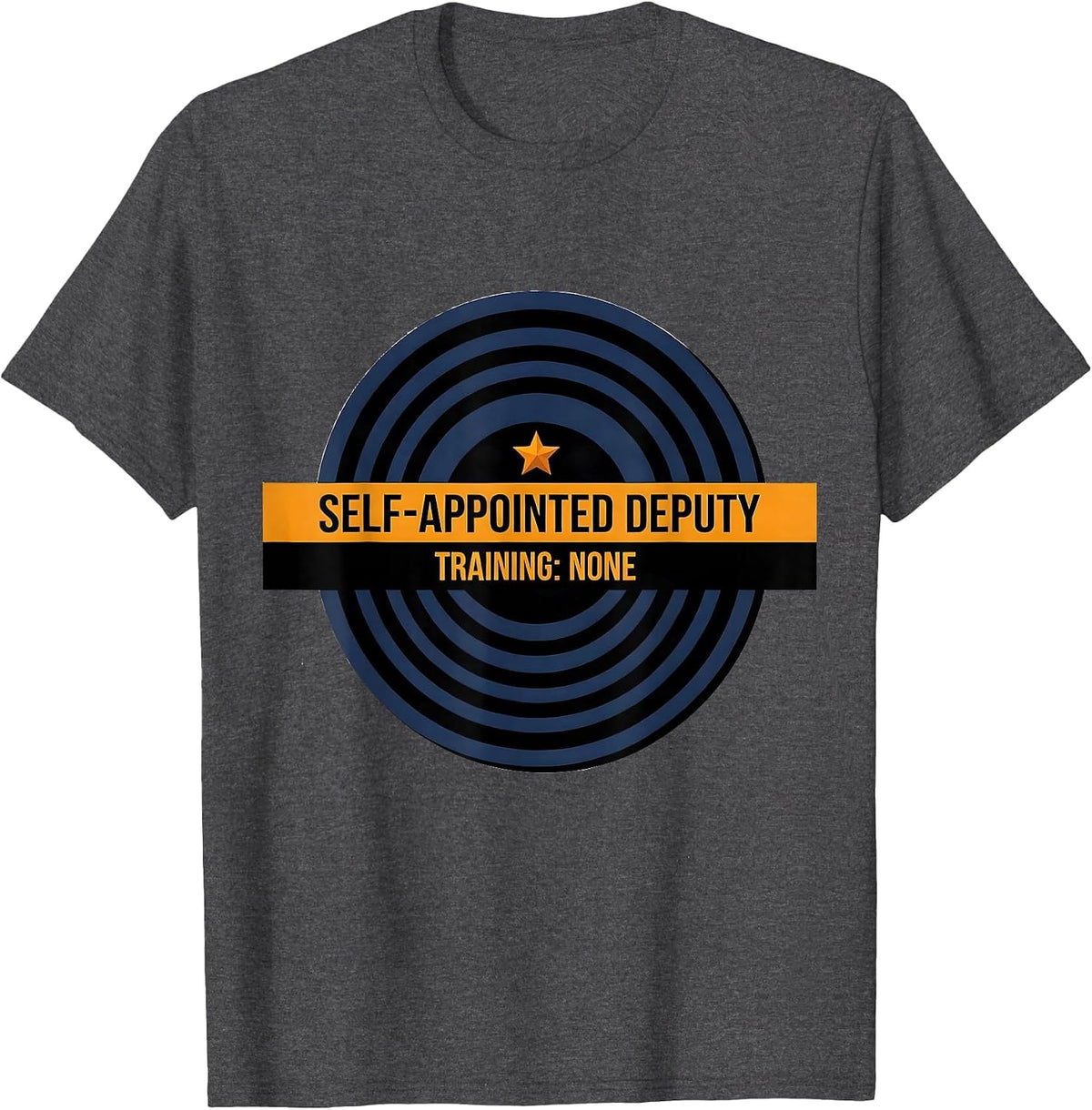 Self-Appointed Deputy, Training: None Funny Halloween Police T-Shirt - Dark Heather Grey