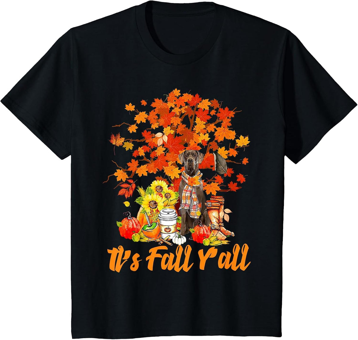 It's Fall Y'all American Great Dane Dog Lovers Thanksgiving T-Shirt - Black