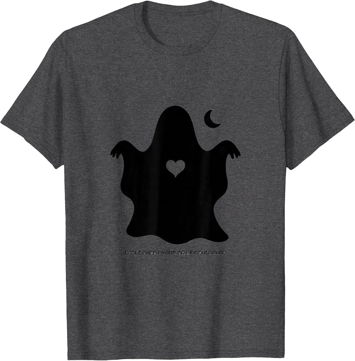 Men's Don't Ghost Your Grief Counselor Mental Health Halloween T-Shirt - Dark Heather Grey