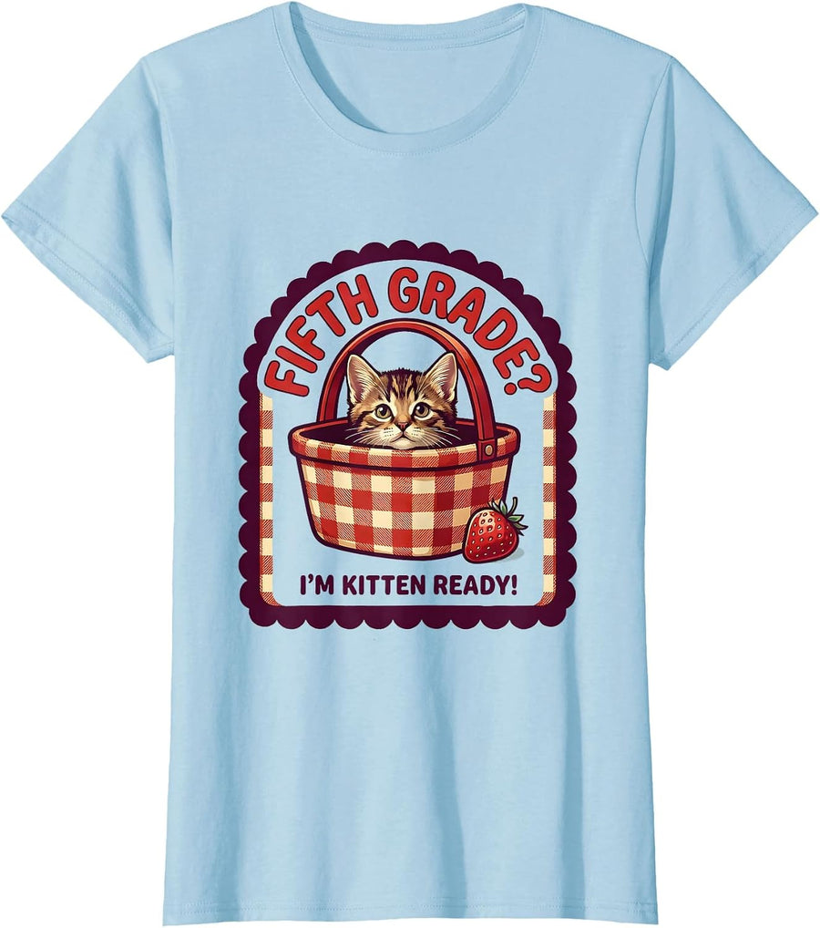 Women's Fifth Grade? I'm Kitten Ready Cute Kitten Back to School T-Shirt - Baby Blue