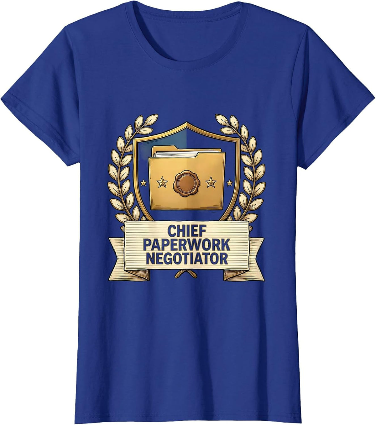 Women's Chief Paperwork Negotiator Funny Social Worker Humor T-Shirt - Royal Blue
