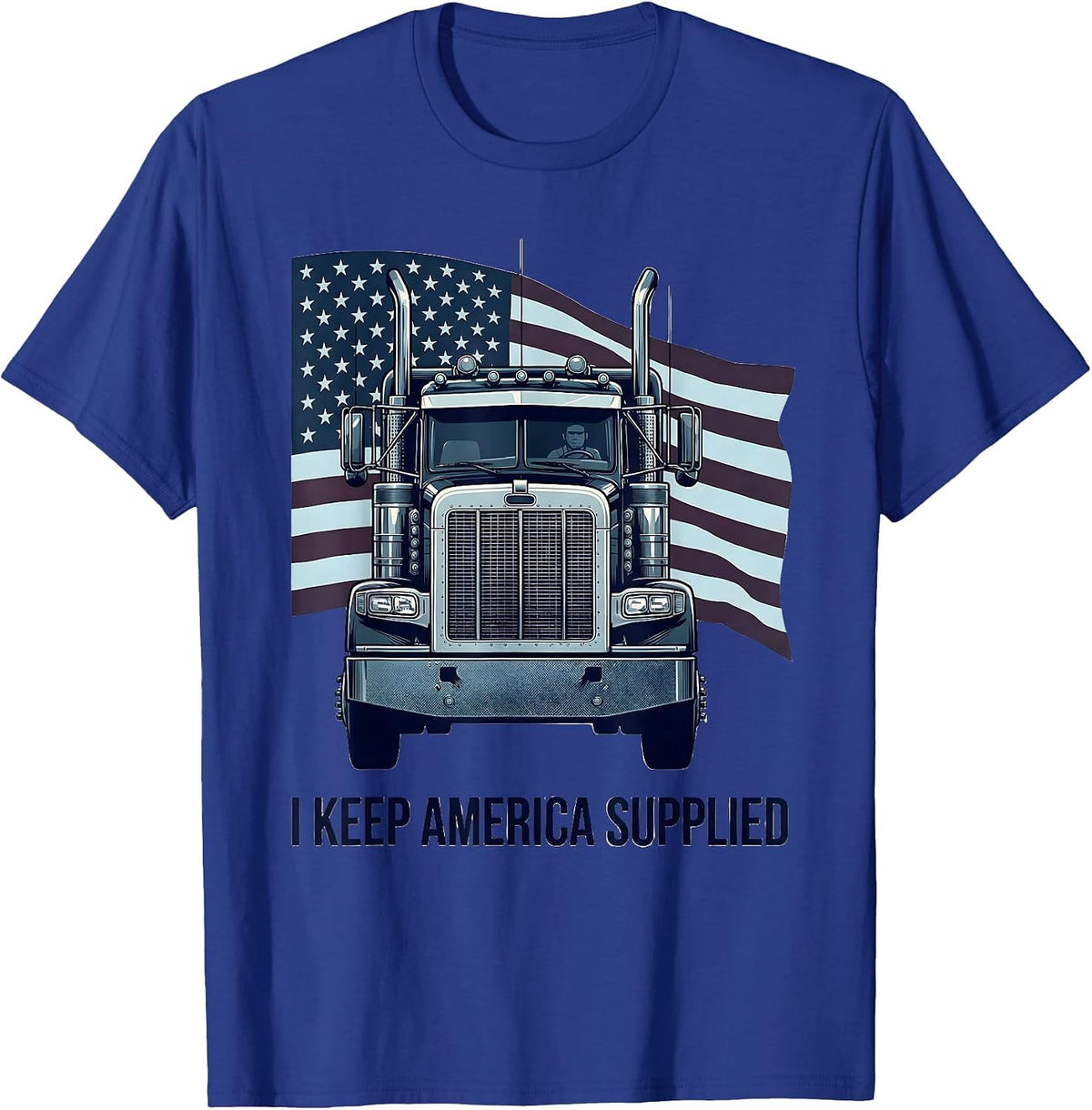 Men's I Keep America Supplied Patriotic Semi Truck Driver Trucker T-Shirt - Royal Blue