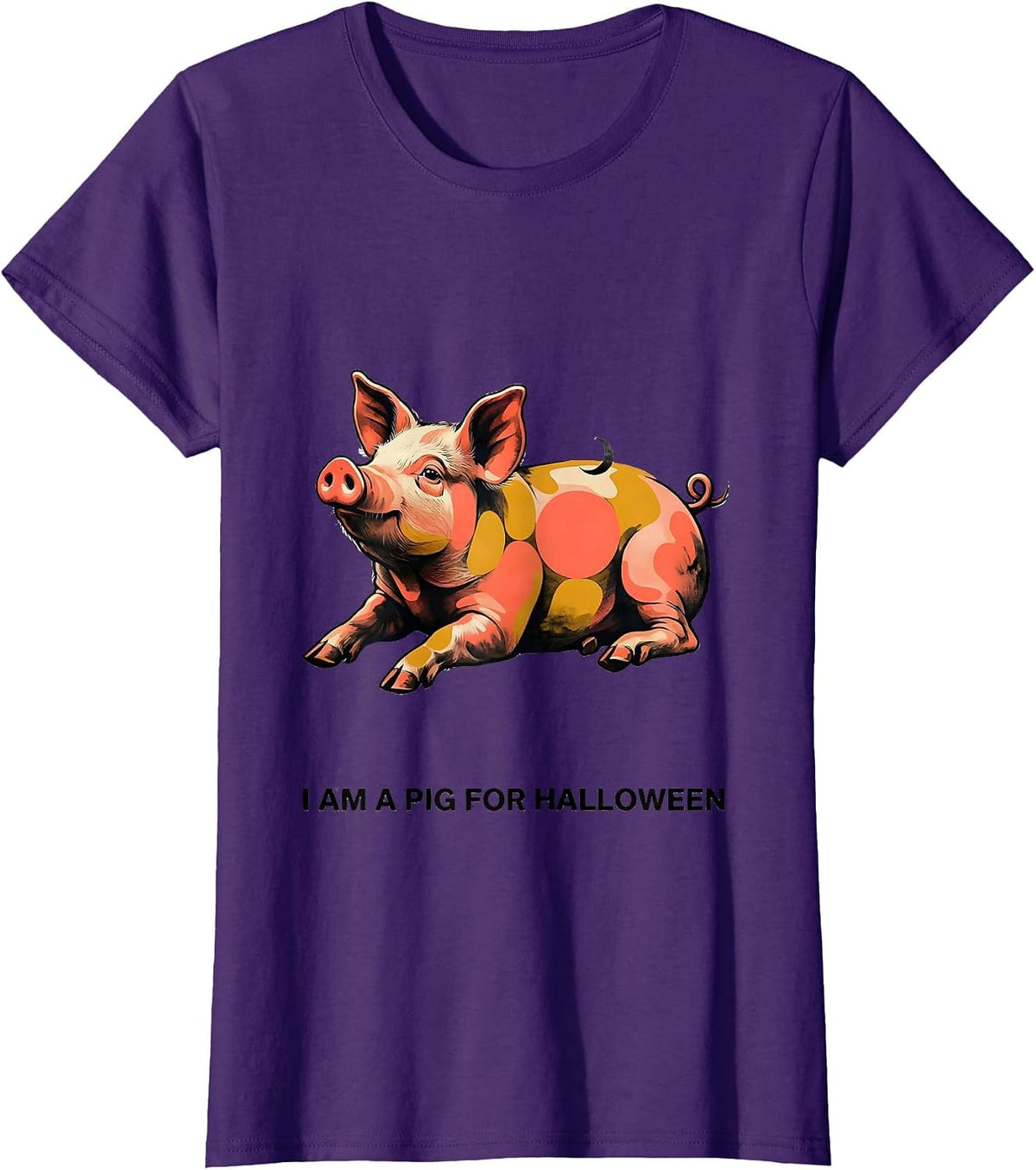 Women's I Am A Pig For Halloween Funny Pig Lover Halloween Costume T-Shirt - Purple