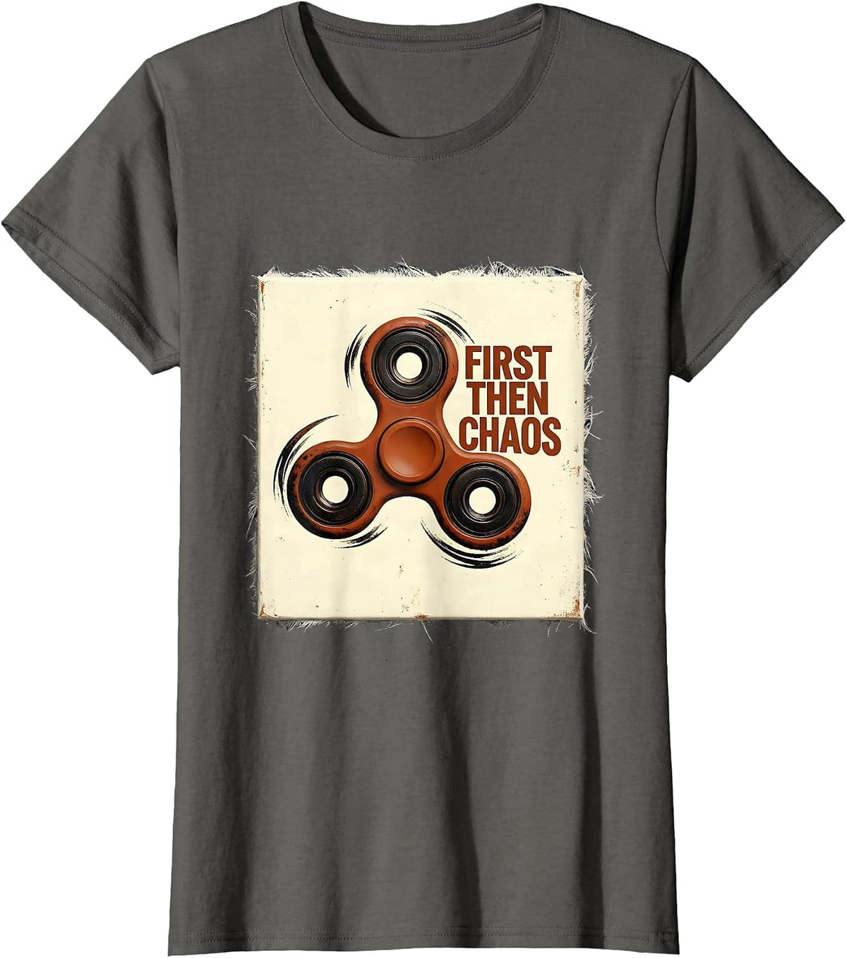 Women's First Then Chaos Funny Special Education Teacher SPED Humor T-Shirt - Asphalt Grey
