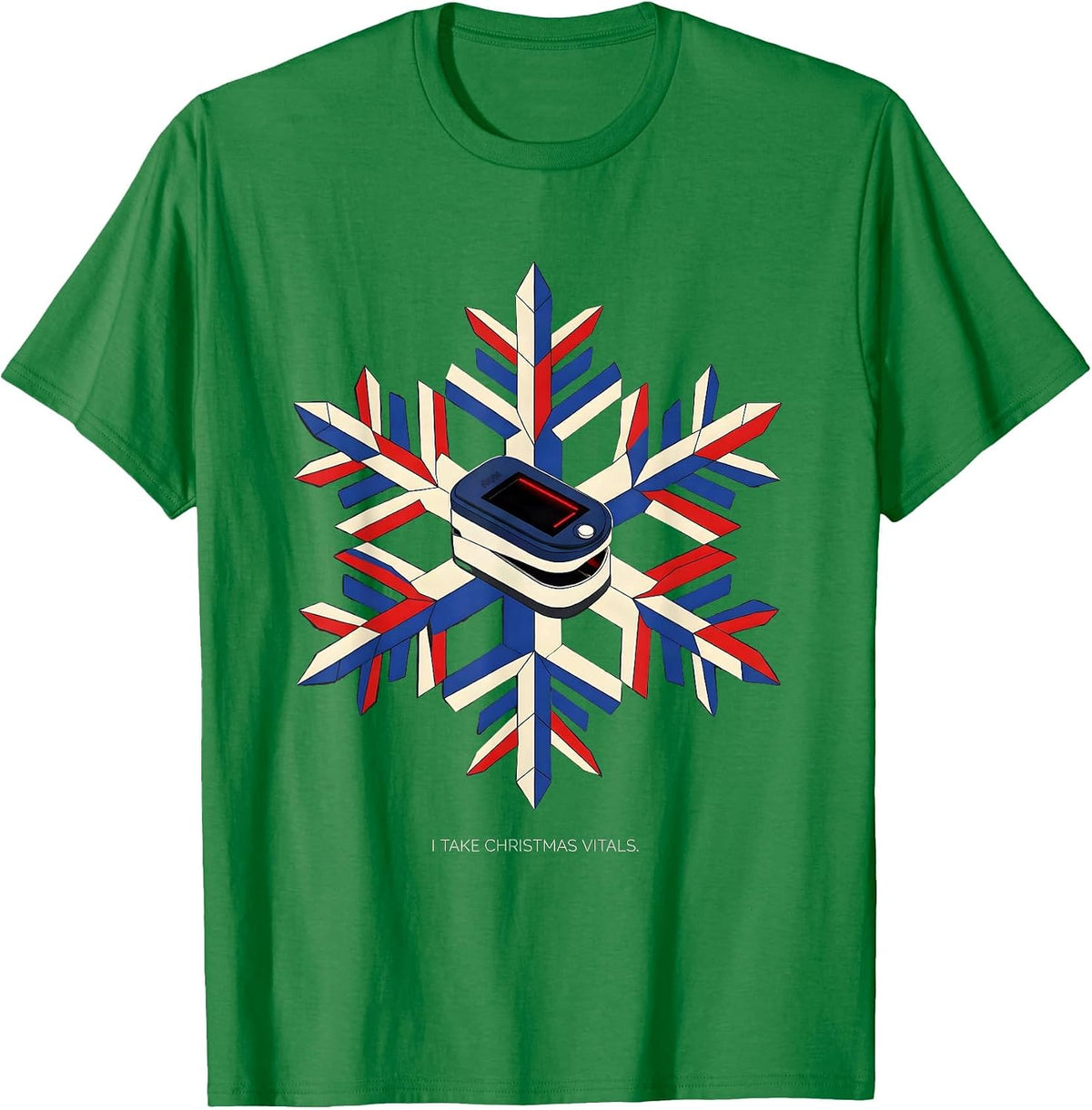 Men's I Take Christmas Vitals Funny Nurse Christmas ICU ER CVICU T-Shirt - Kelly Green