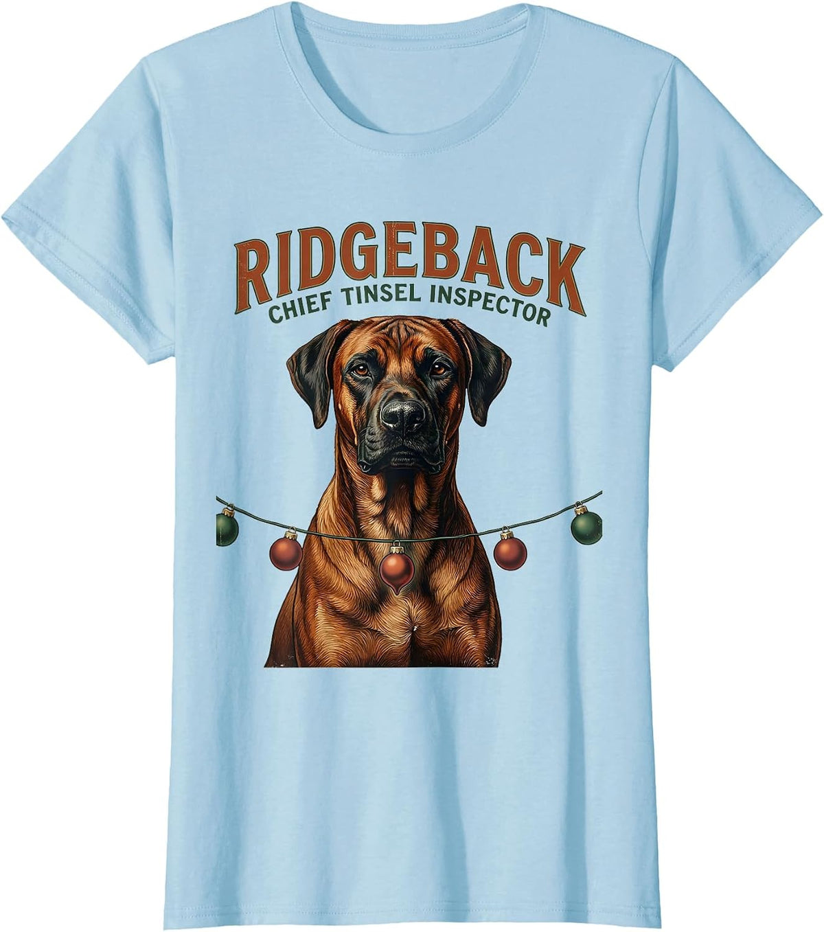 Women's Ridgeback Chief Tinsel Inspector Vintage Dog Breed Christmas T-Shirt - Baby Blue