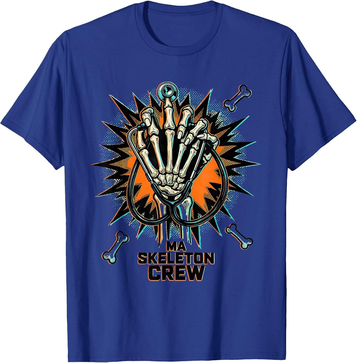 MA Skeleton Crew Funny Medical Halloween Crew Humor T-Shirt - Royal Blue