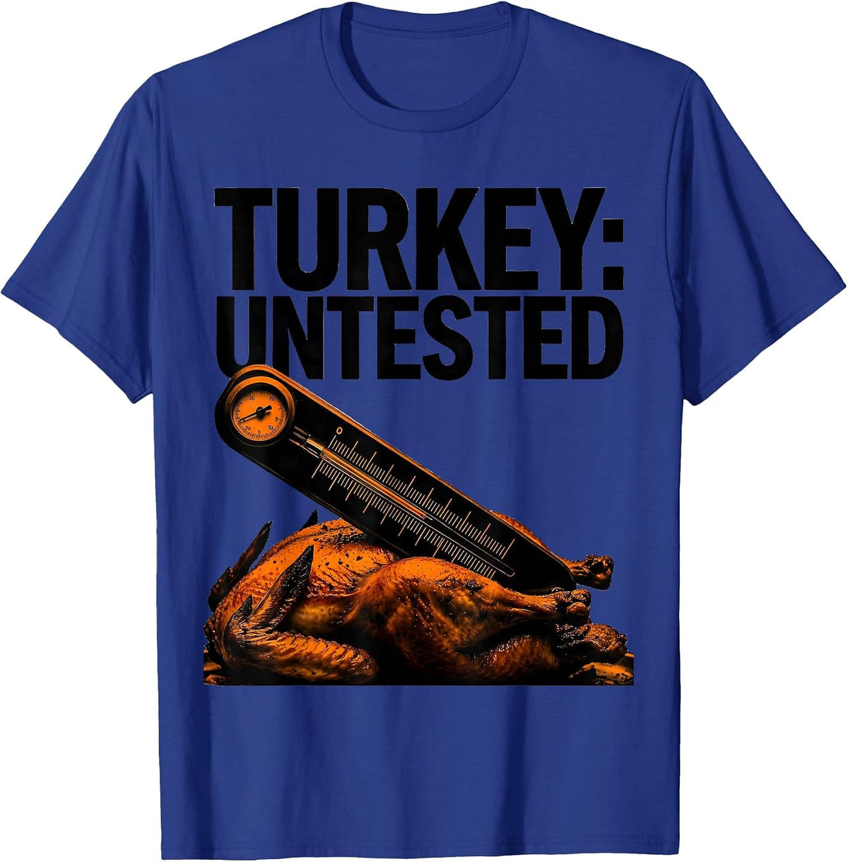 Turkey: Untested Brutalist Graphic Friendsgiving Crew T-Shirt - Royal Blue