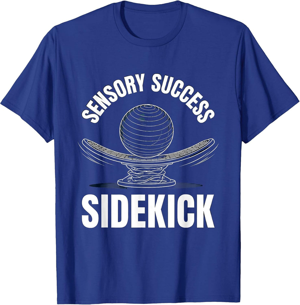 Sensory Success Sidekick Occupational Therapy OT Student T-Shirt - Royal Blue