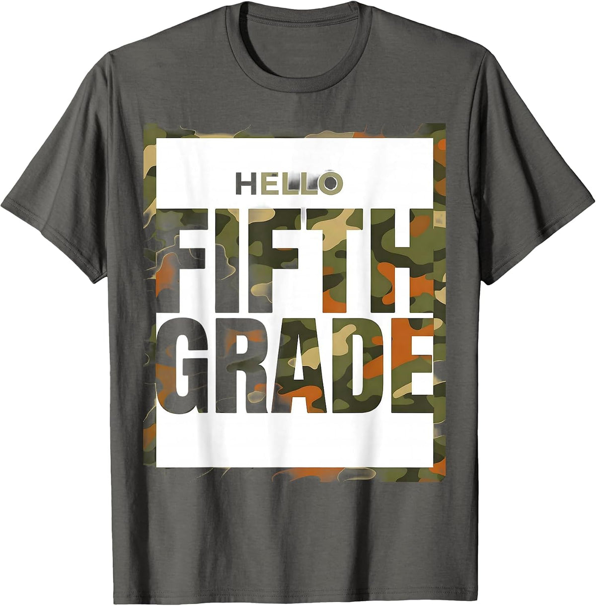 Hello Fifth Grade Camo Back To School Boys Teachers T-Shirt - Asphalt Grey