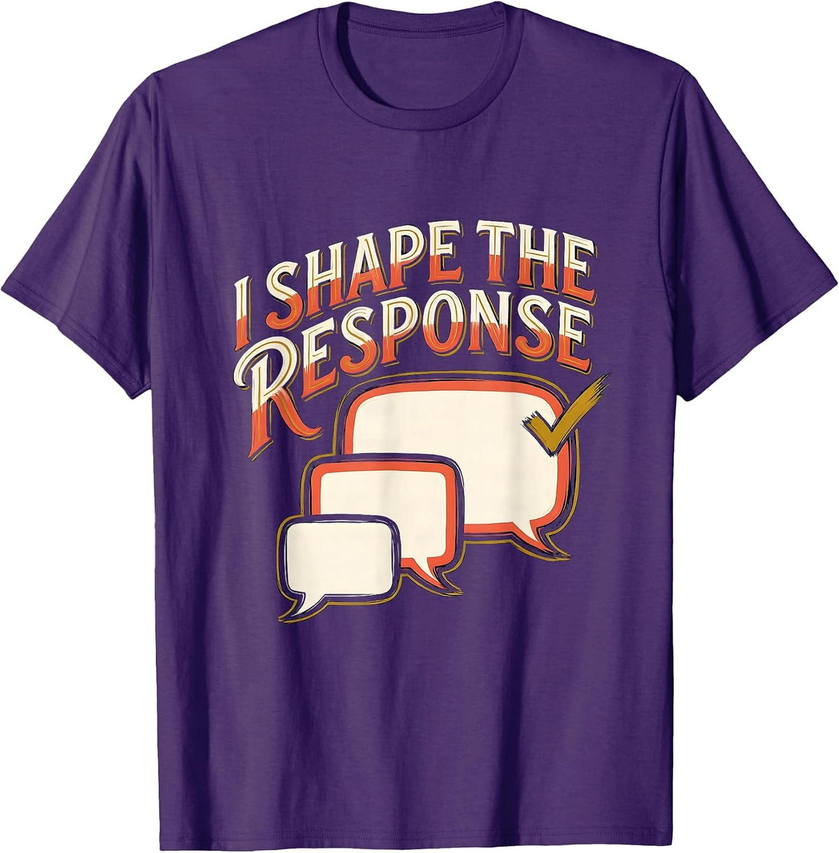 Men's I Shape The Response Funny Special Education Teacher SPED T-Shirt - Purple