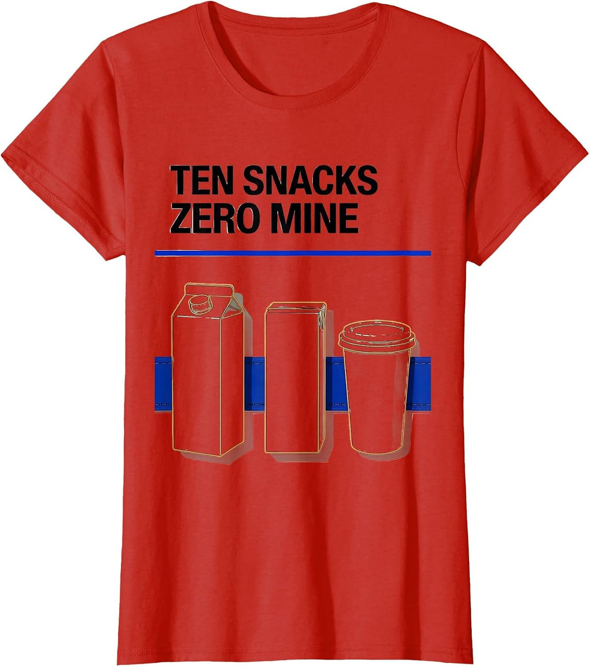 Women's Ten Snacks Zero Mine Funny Daycare Provider Childcare T-Shirt - Red