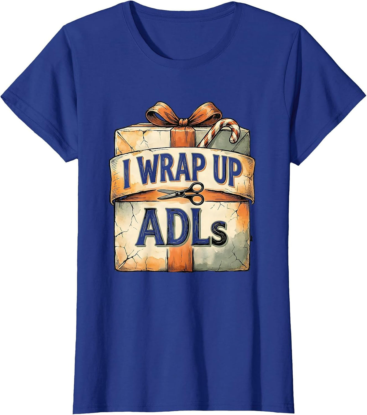 Women's I Wrap Up ADLs Boho Summer Occupational Therapist Christmas T-Shirt - Royal Blue