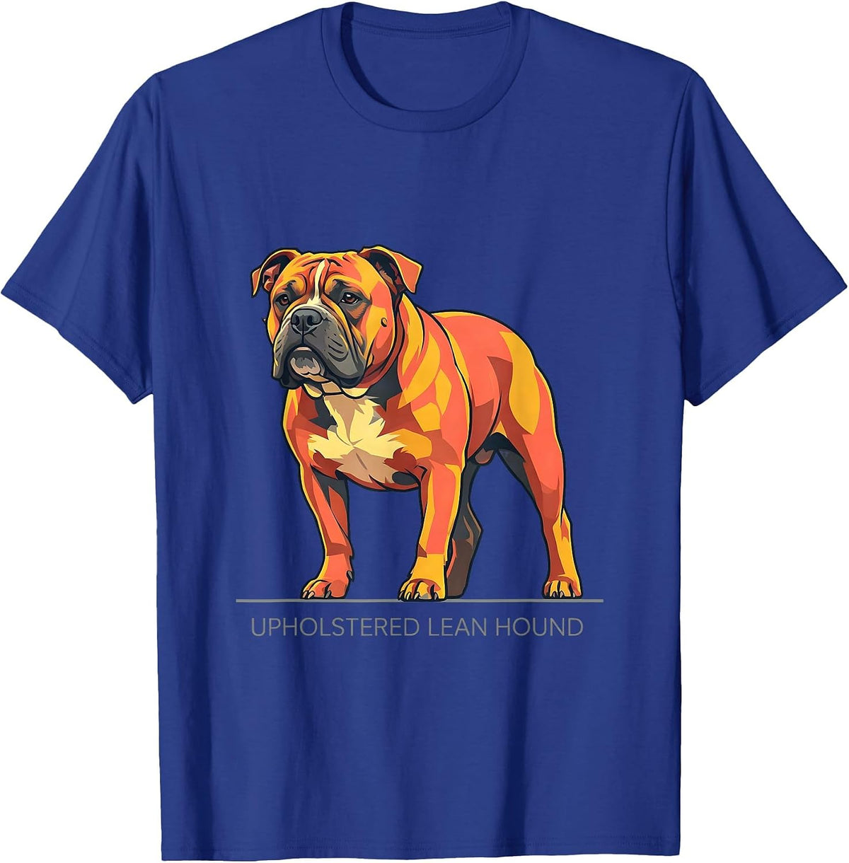 Men's Upholstered Lean Hound Funny Pit Bull Dog Mom Humor T-Shirt - Royal Blue