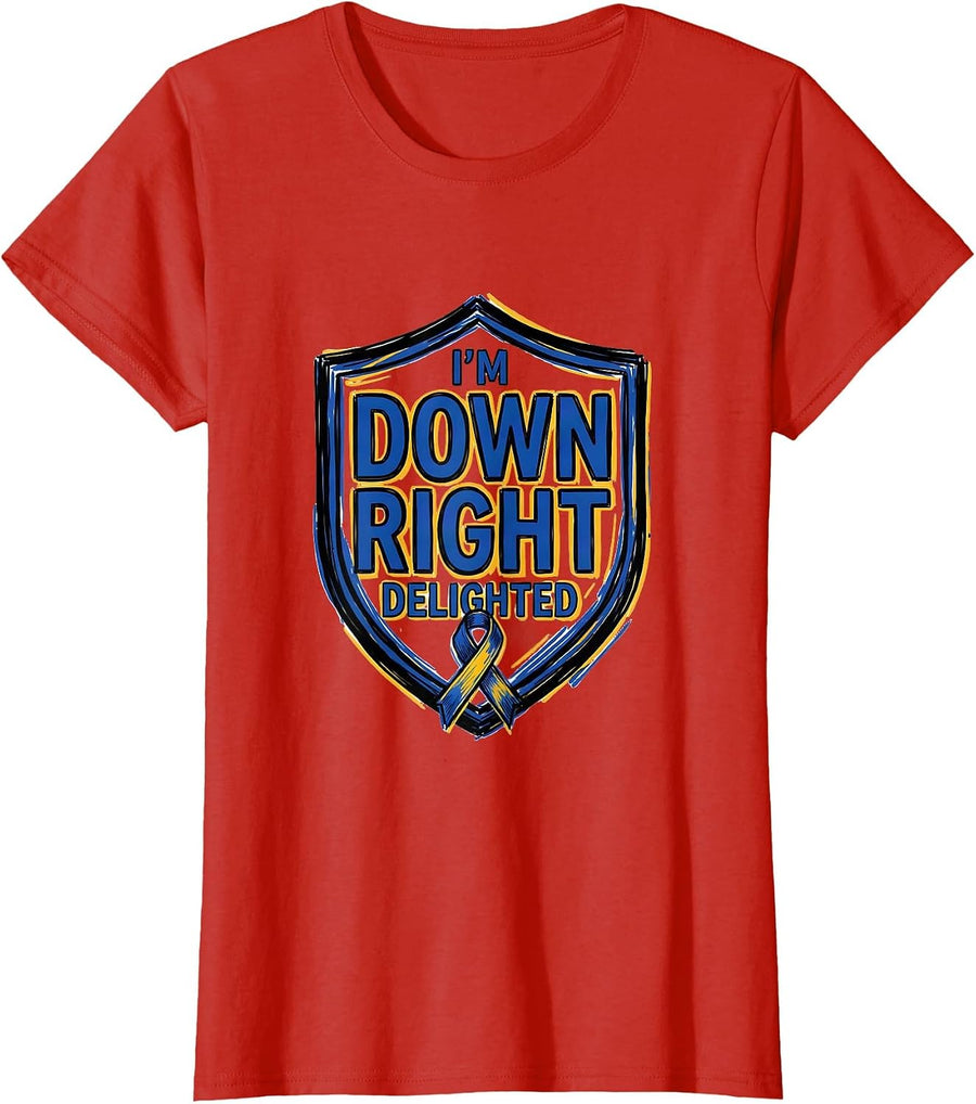 Women's I'm Down Right Delighted Down Syndrome Awareness Family T-Shirt - Red