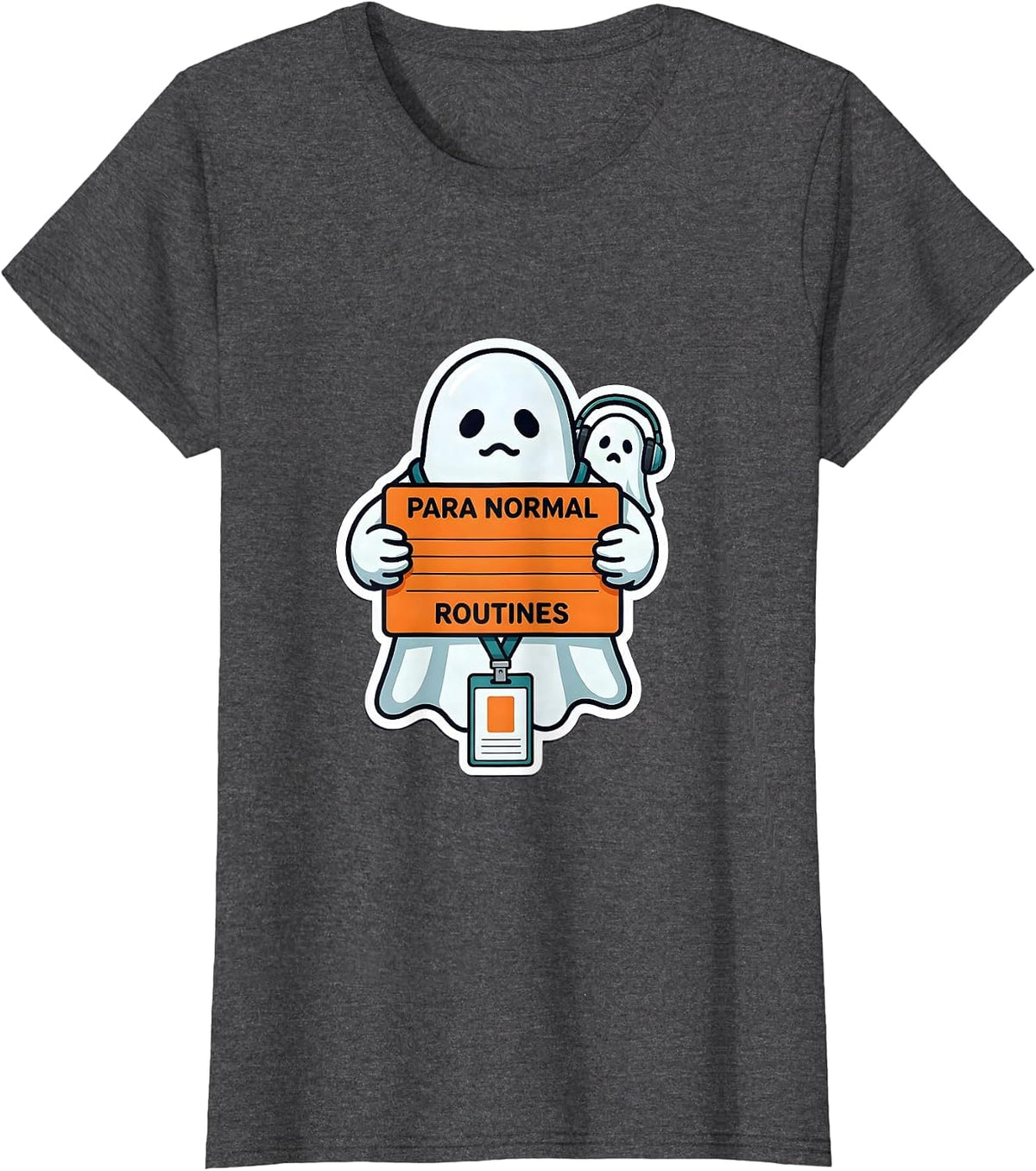 Women's Para Normal Routines Ghost SPED Teacher Paraprofessional T-Shirt - Dark Heather Grey