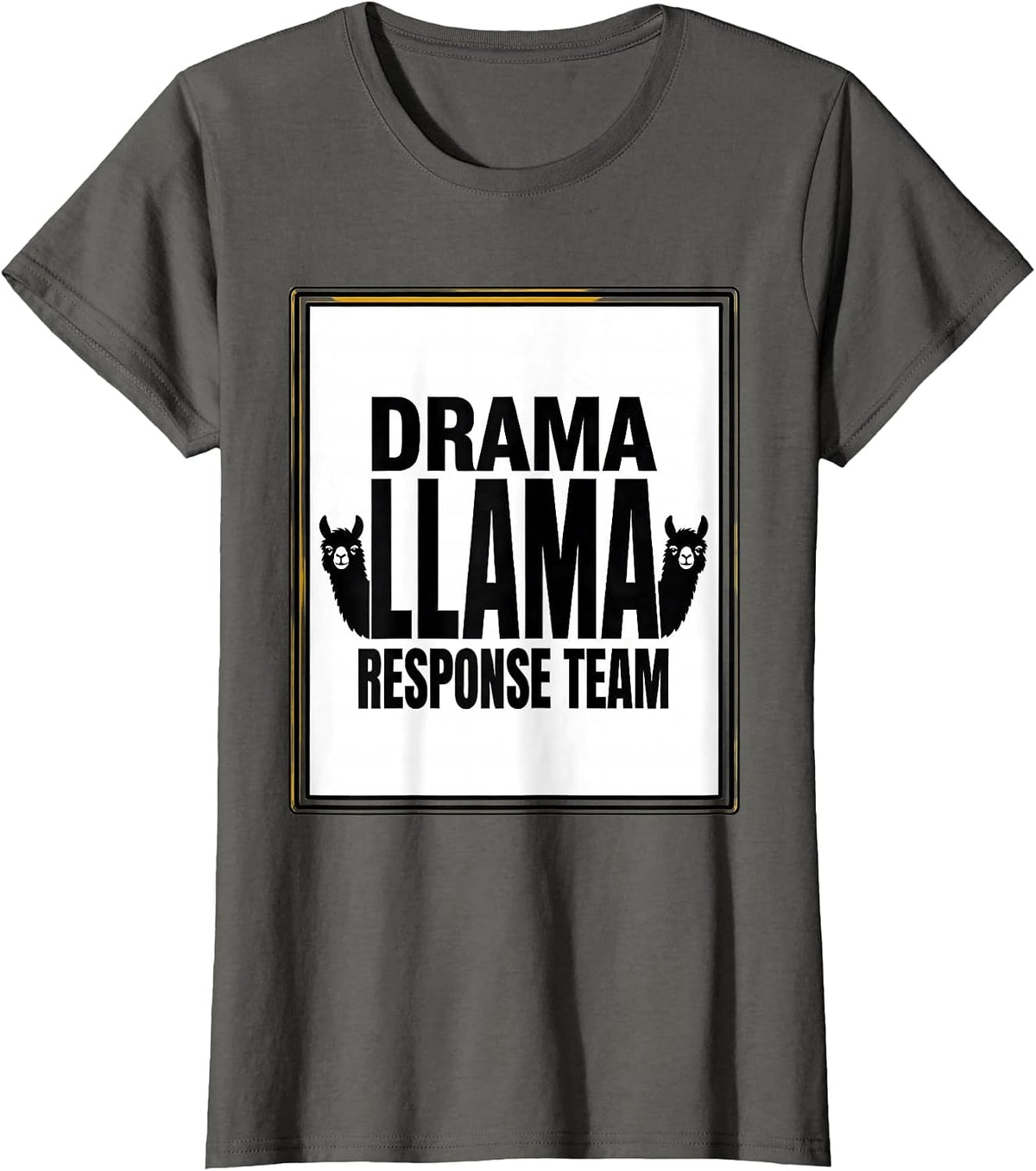 Women's Drama Llama Response Team Funny Llama Lover Gift T-Shirt - Asphalt Grey