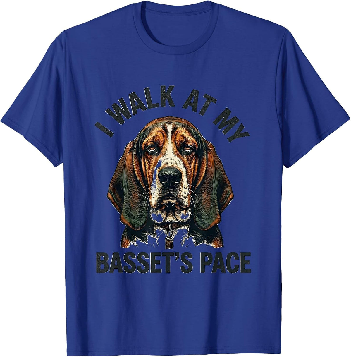 Men's I Walk At My Basset's Pace Vintage Funny Dog Owner Humor T-Shirt - Royal Blue