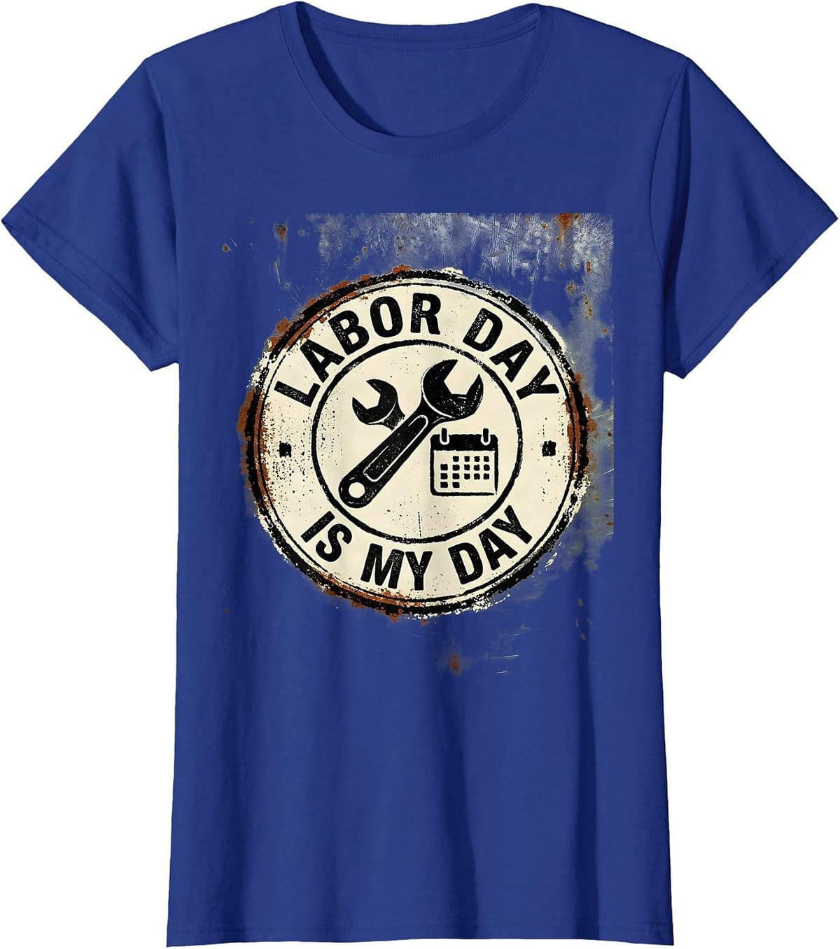 Women's Labor Day Is My Day Funny Blue Collar Worker Gift T-Shirt - Royal Blue