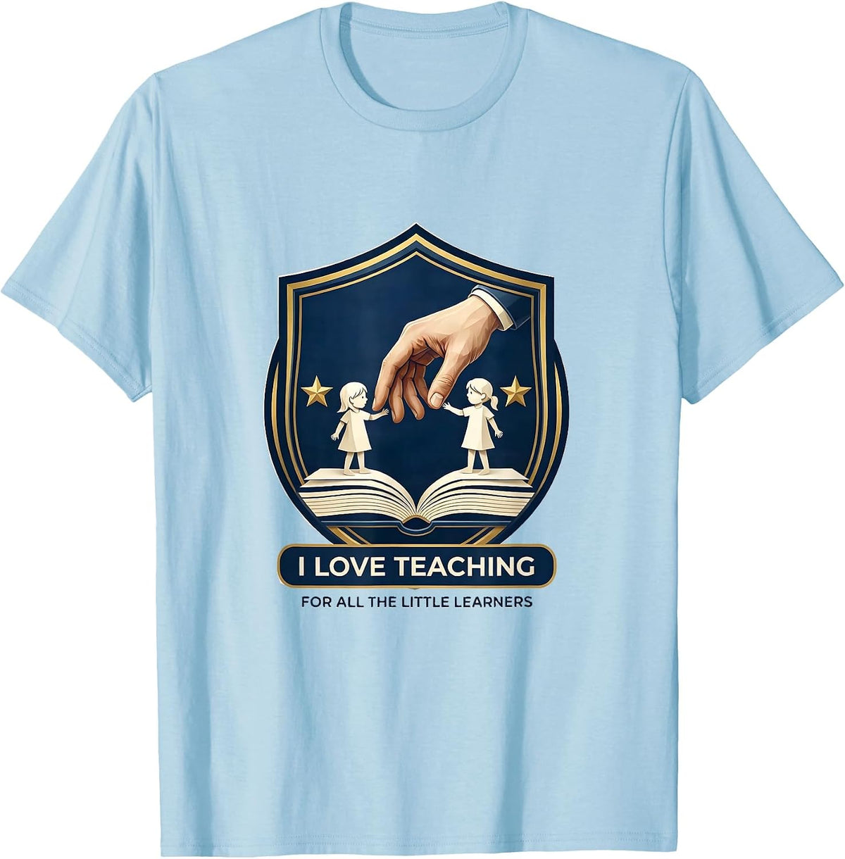 Men's I Love Teaching For All The Little Learners Teacher T-Shirt - Baby Blue