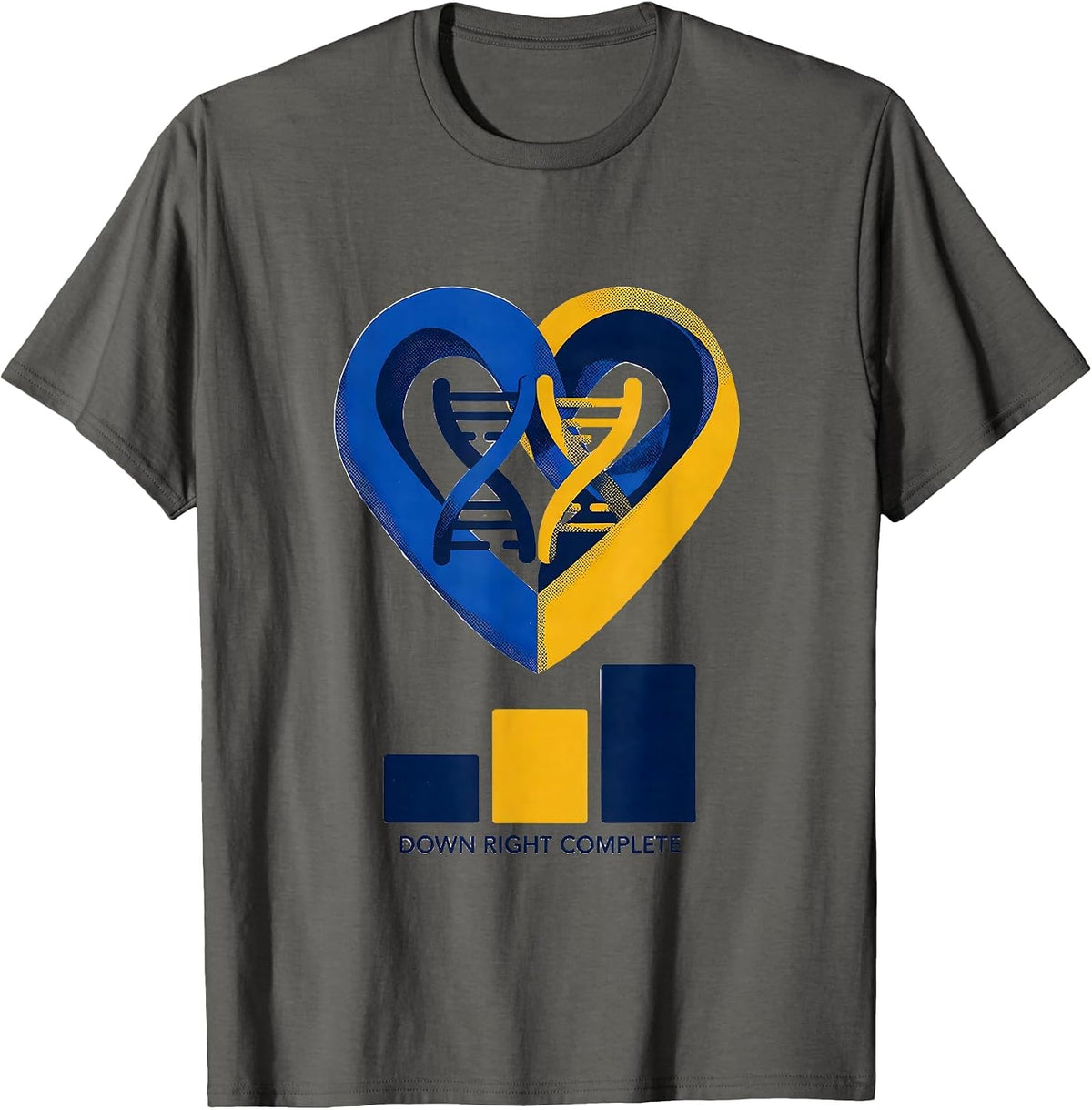 Down Right Complete Heartfelt Down Syndrome Awareness Family T-Shirt - Asphalt Grey