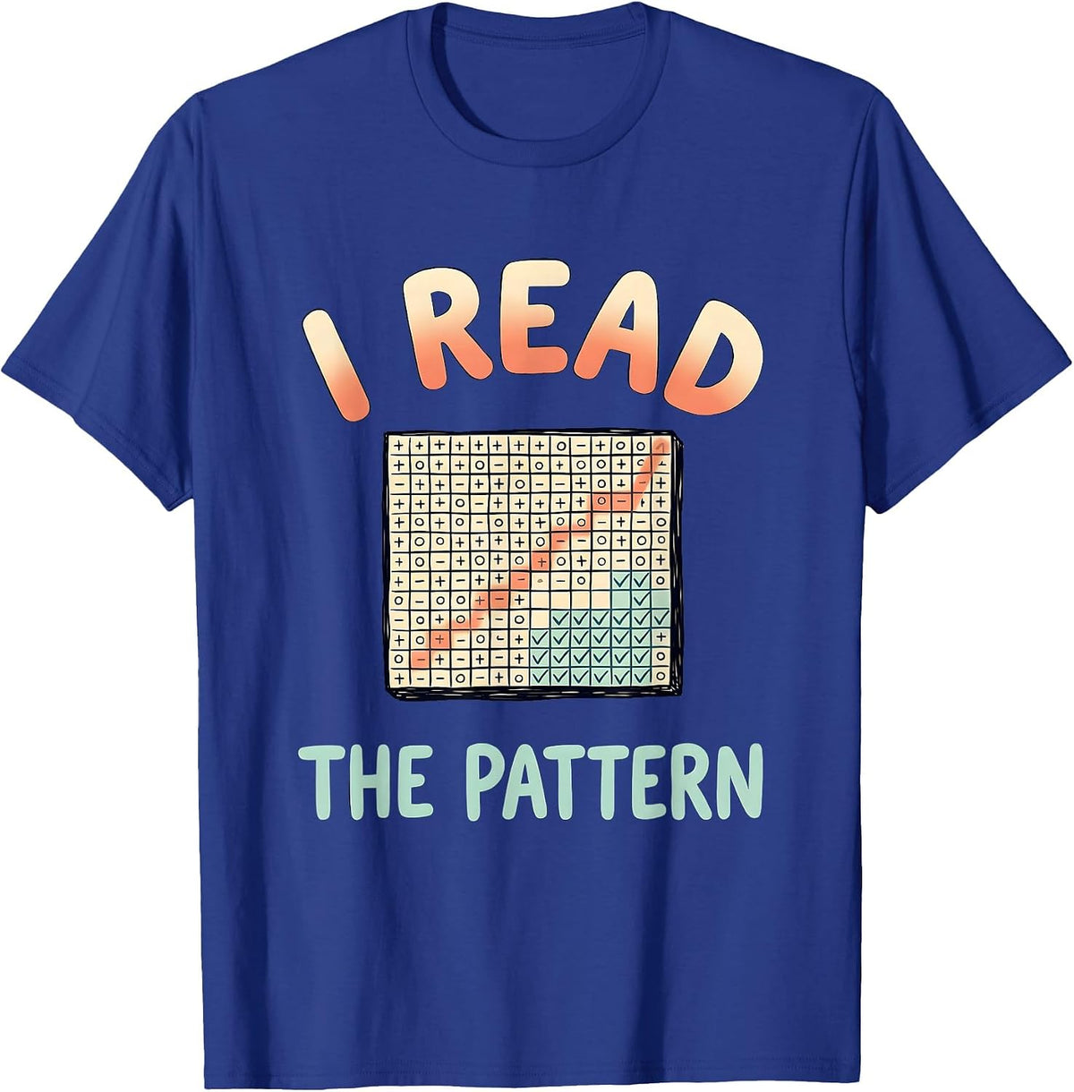 I Read The Pattern Funny Special Education Teacher SPED Aide T-Shirt - Royal Blue