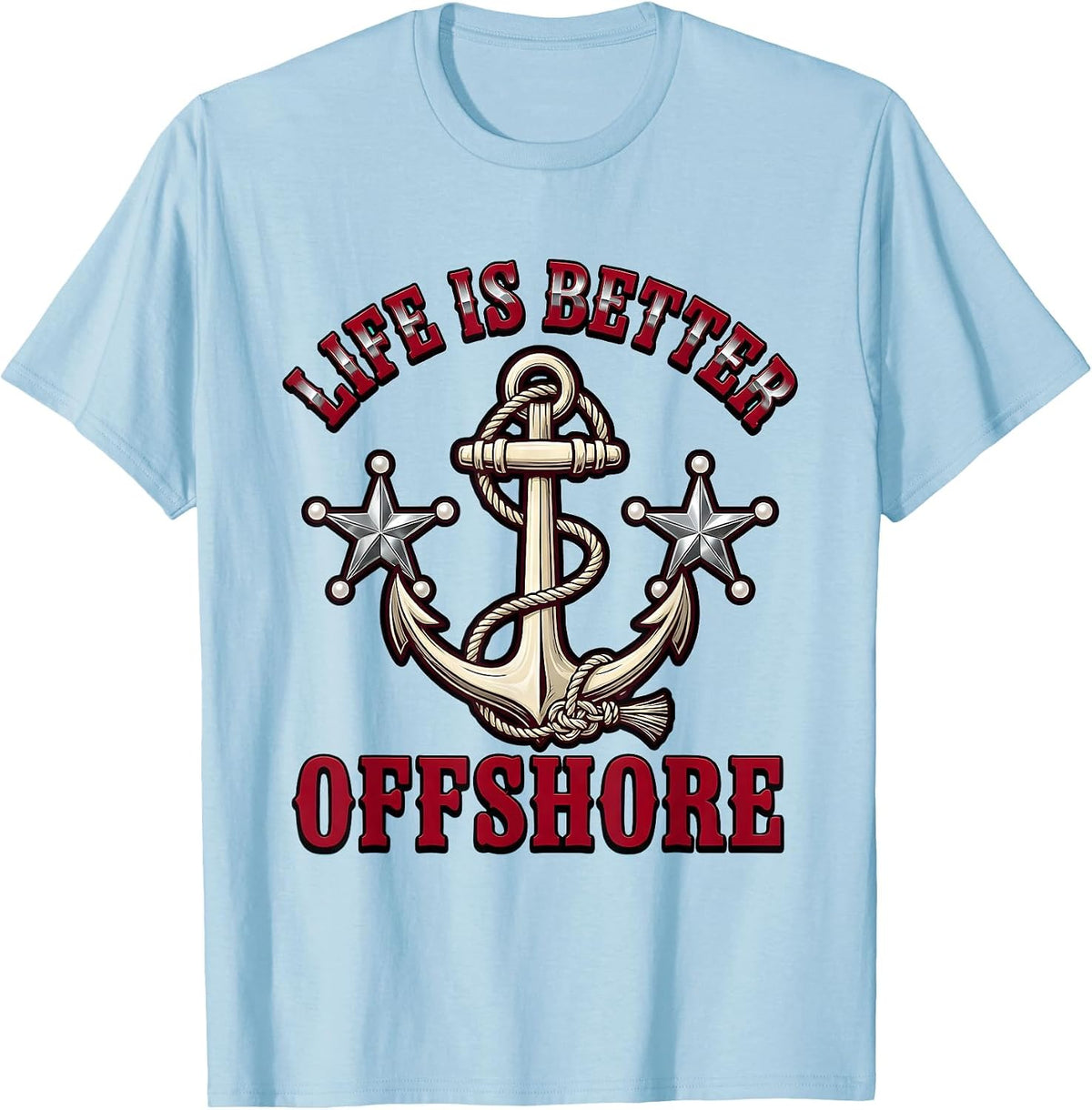 Men's Life Is Better Offshore Sailor Design T-Shirt - Baby Blue