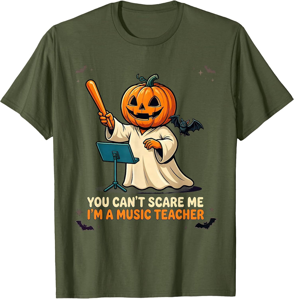 You Can't Scare Me I'm a Music Teacher Cartoon Halloween T-Shirt - Olive Green