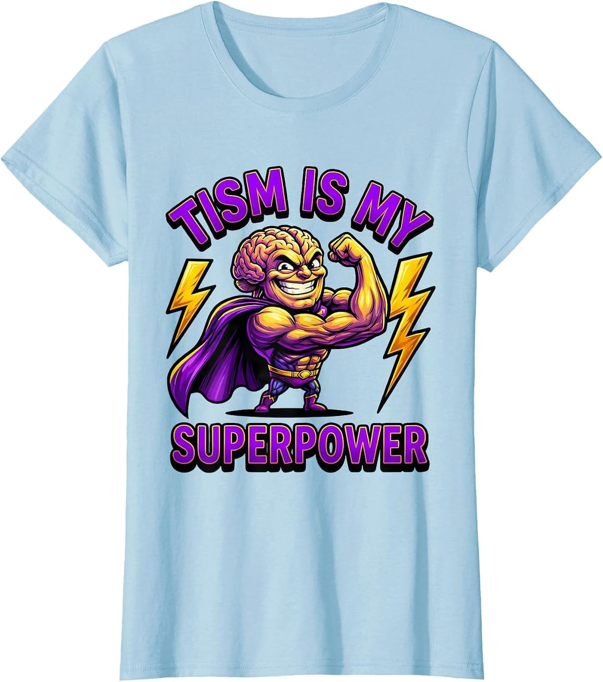 Tism Is My Superpower Rizz Em With The Tism T-Shirt - Baby Blue
