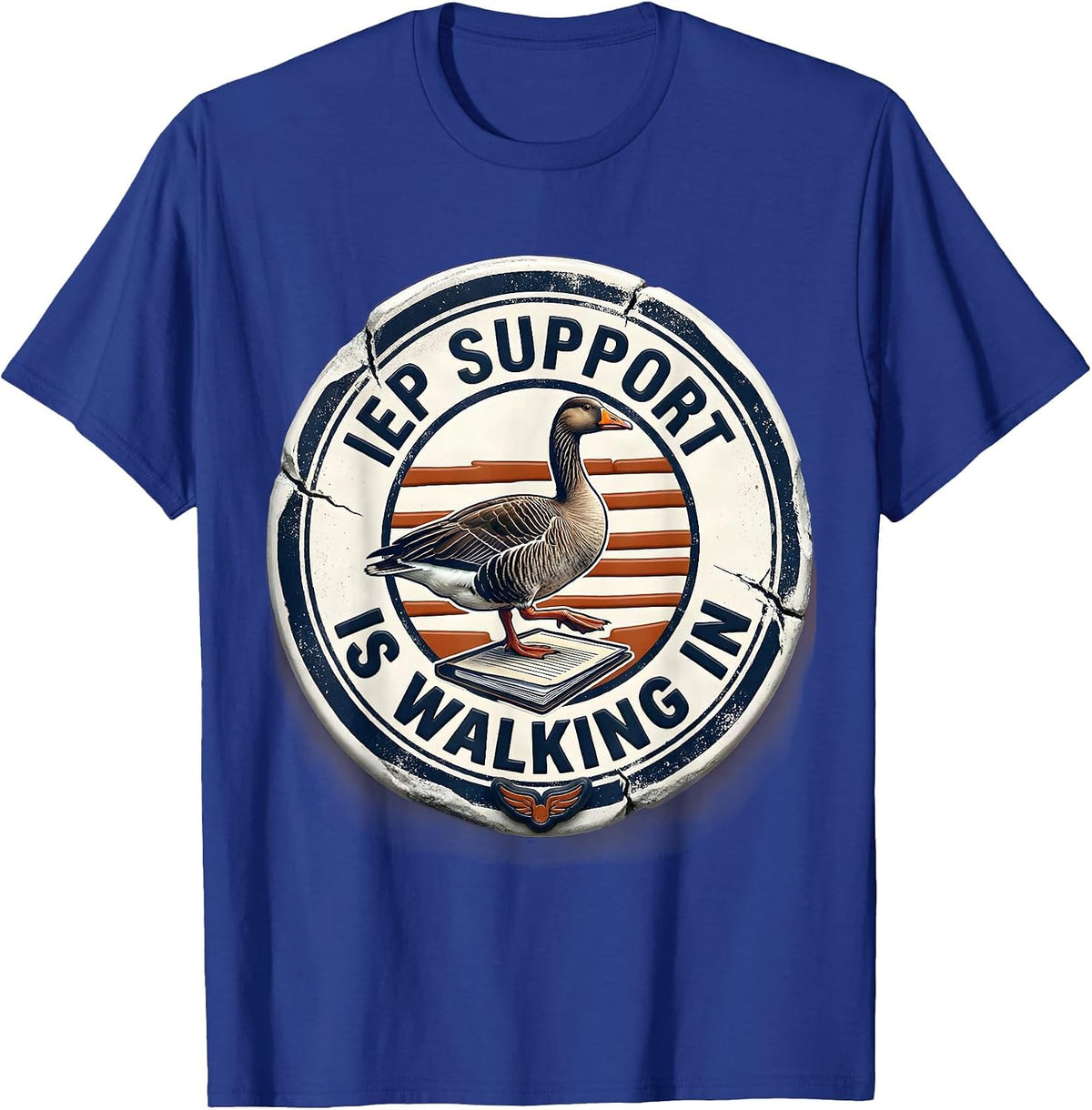 Men's IEP Support Is Walking In Funny Special Education Teacher T-Shirt - Royal Blue