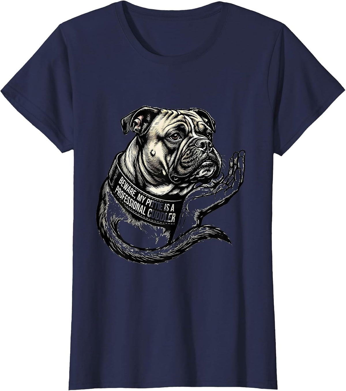 Women's Beware, My Pittie Is A Professional Cuddler Funny Pitbull T-Shirt - Navy Blue
