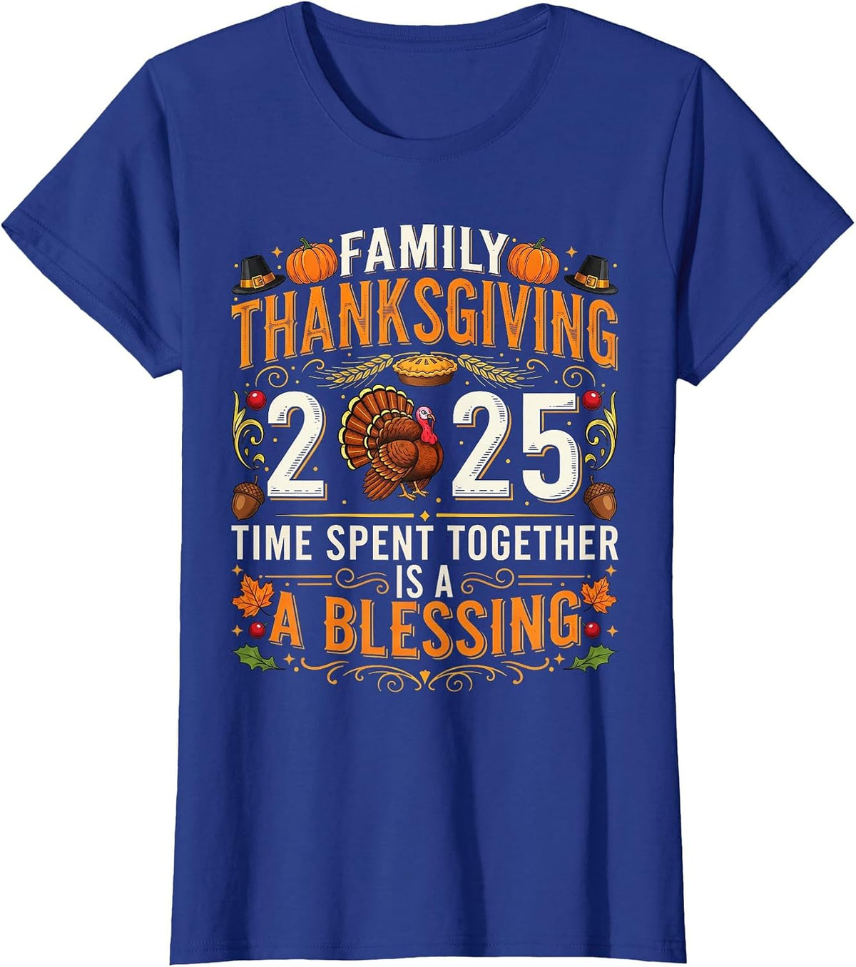 Thanksgiving 2025 Matching Family Tee Turkey Pumpkin Pilgrim T-Shirt - Royal Blue