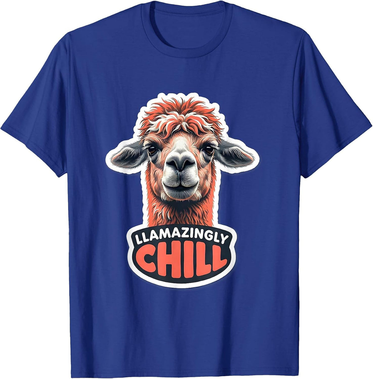 Llamazingly Chill Funny Llama Alpaca Humor Sticker Style T-Shirt - Royal Blue