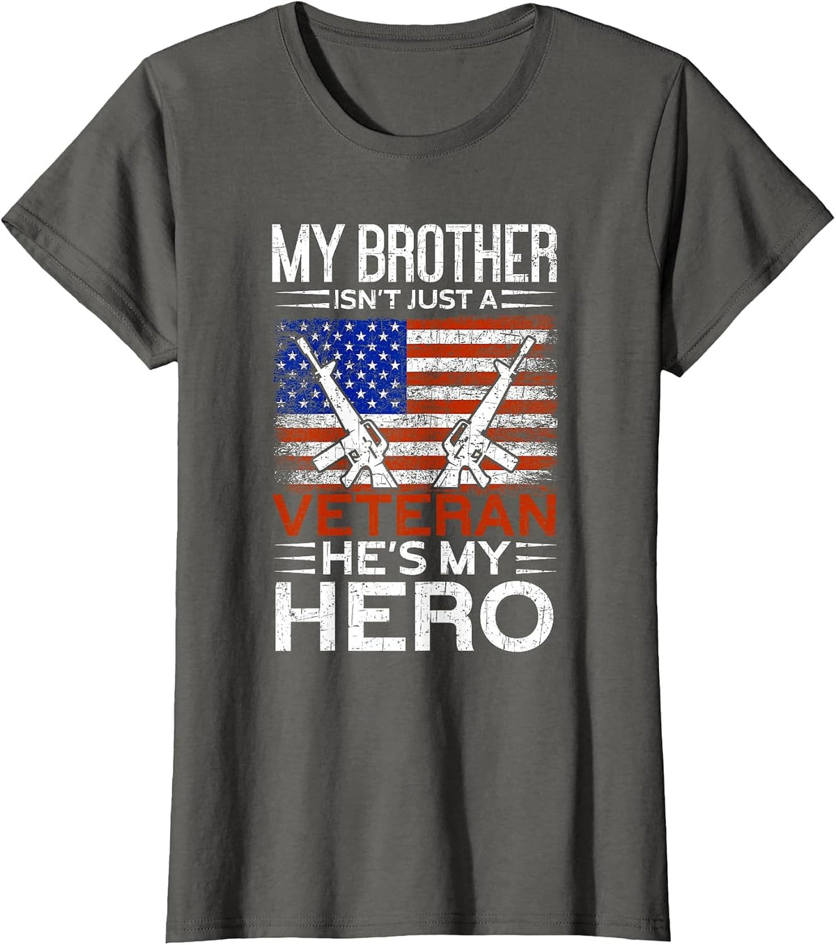 My Brother is My Hero | Proud American Veteran Brother T-Shirt - Asphalt Grey
