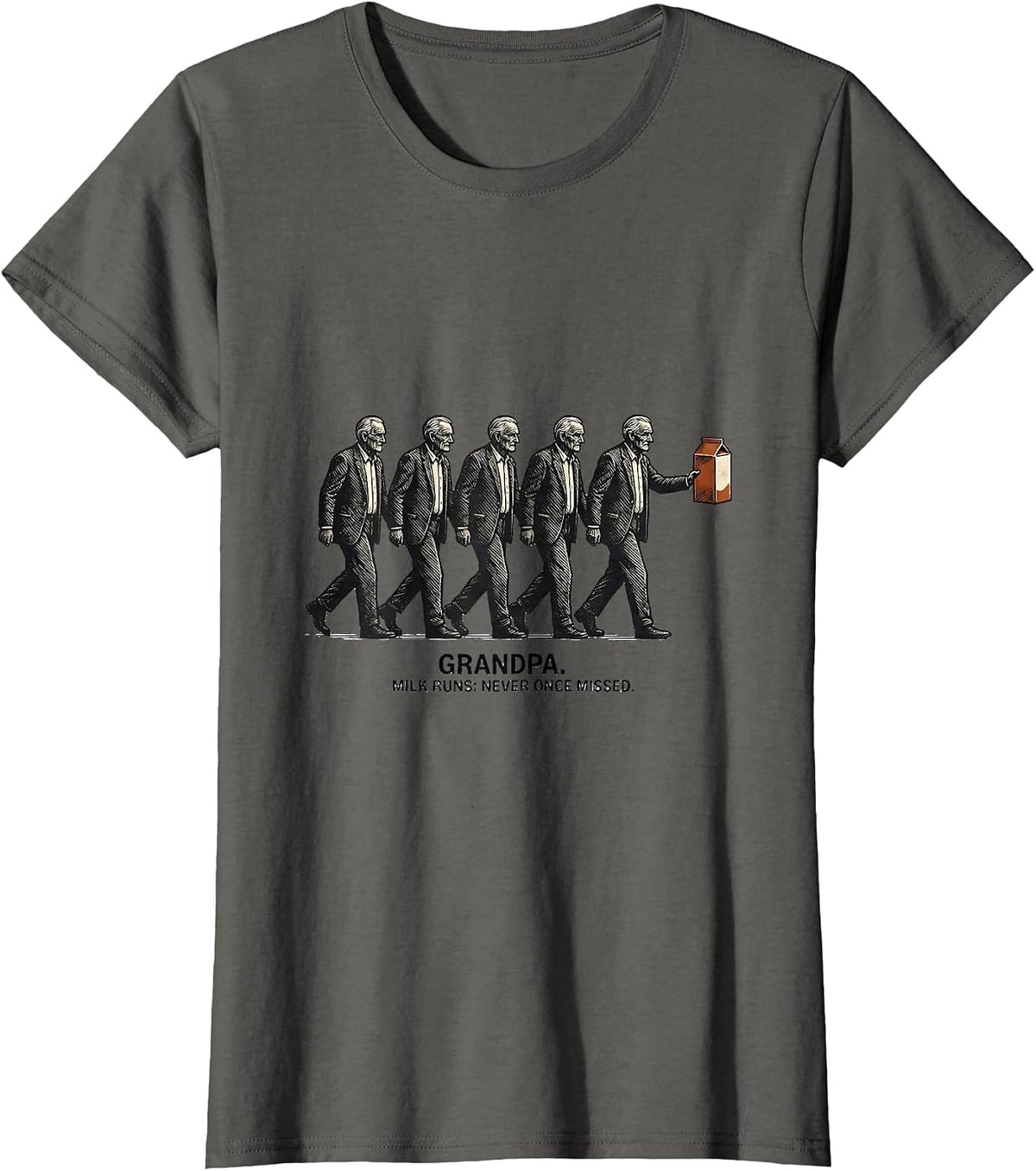 Women's Grandpa Milk Runs Never Once Missed Vintage Funny Dad Gift T-Shirt - Asphalt Grey